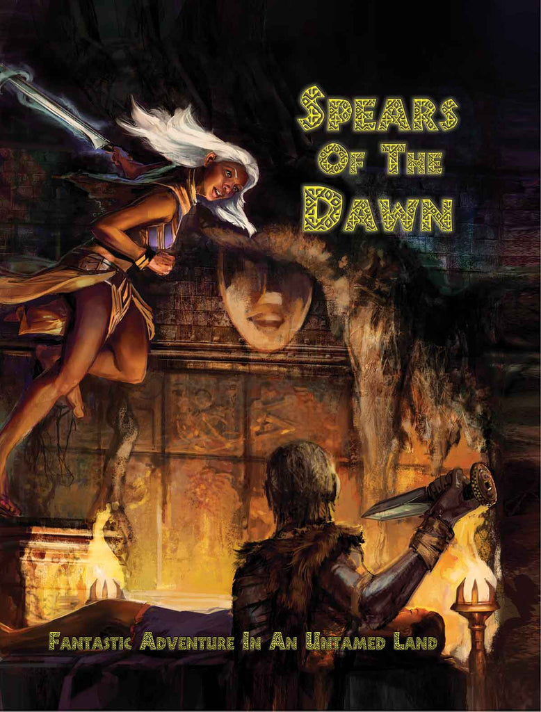 Spears of the Dawn
